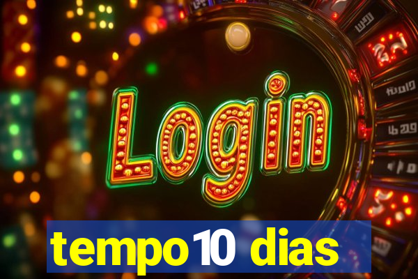 tempo10 dias