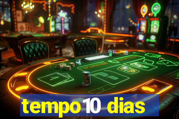 tempo10 dias