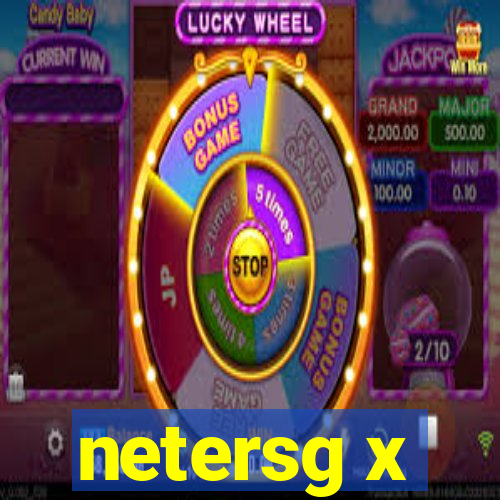 netersg x