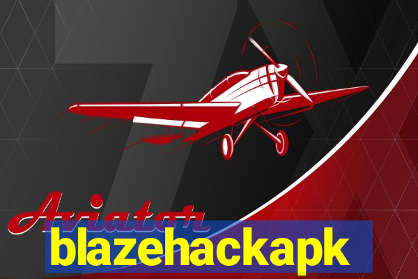 blazehackapk