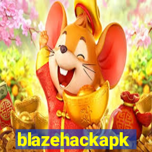 blazehackapk