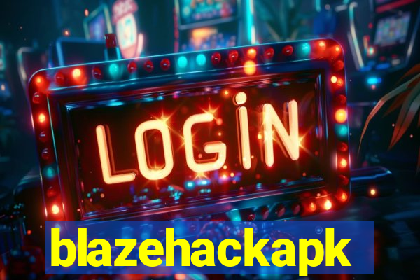 blazehackapk