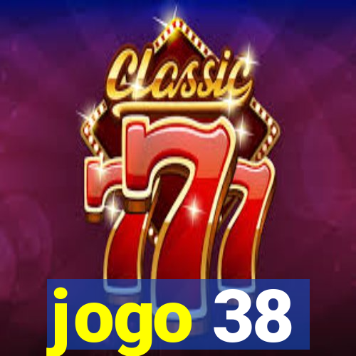 jogo 38