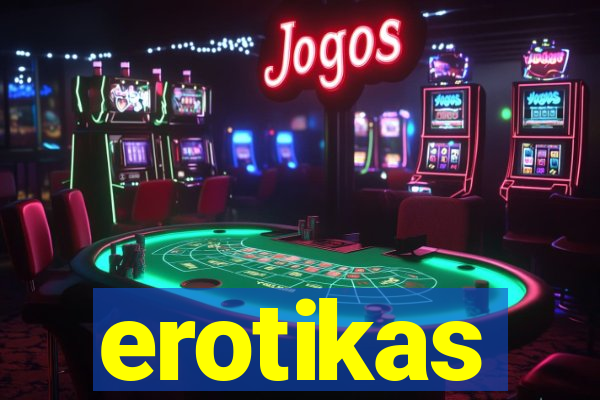 erotikas