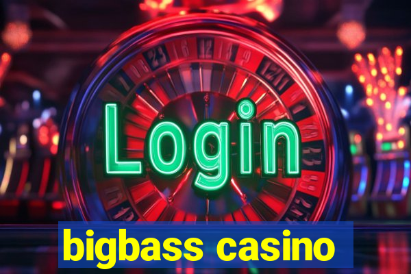 bigbass casino