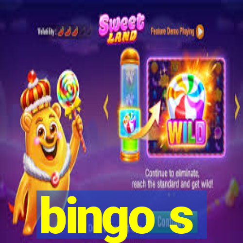 bingo s