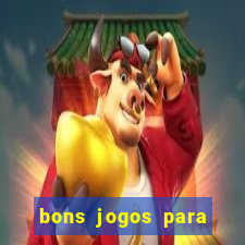 bons jogos para apostar hoje