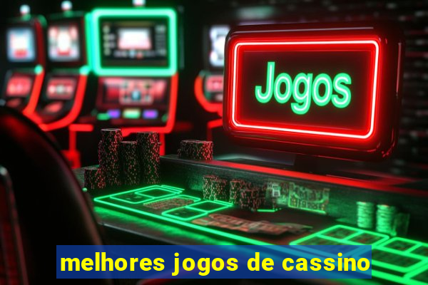 melhores jogos de cassino