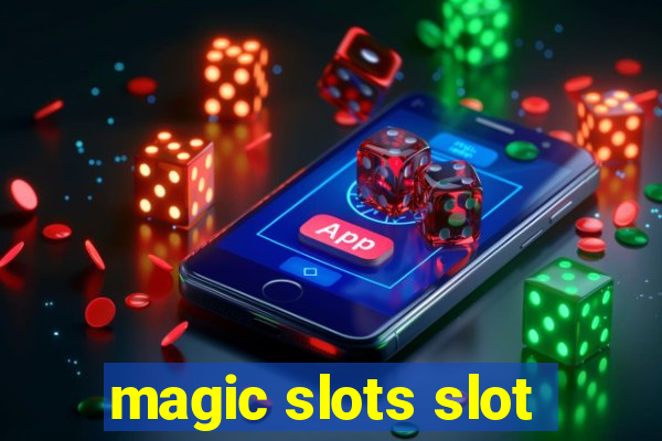 magic slots slot