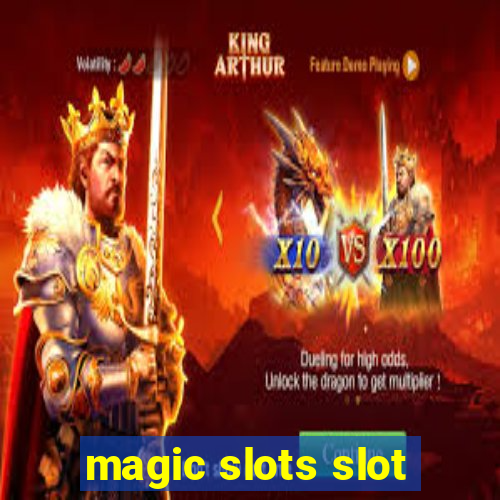 magic slots slot