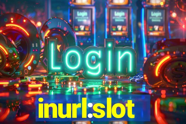 inurl:slot