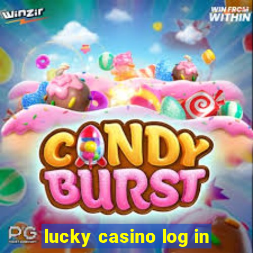 lucky casino log in