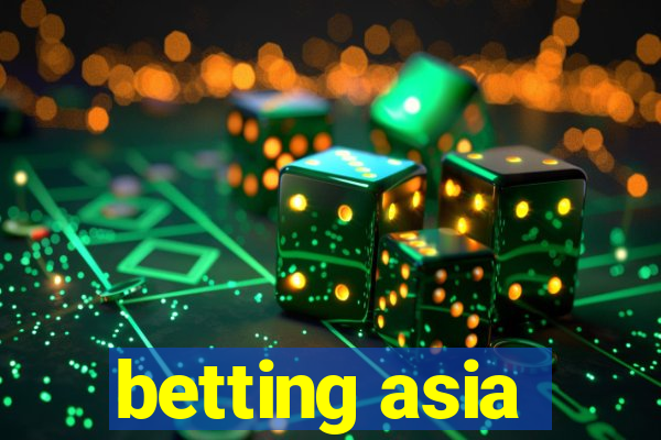 betting asia