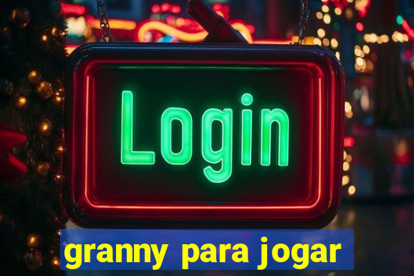 granny para jogar