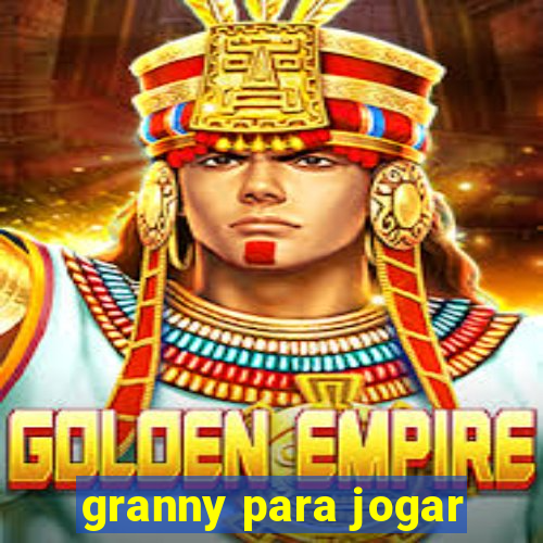 granny para jogar