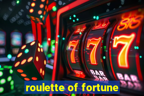 roulette of fortune