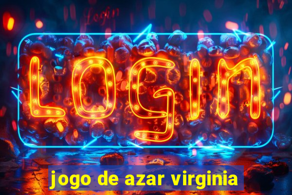 jogo de azar virginia