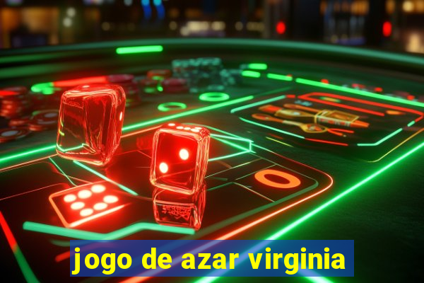 jogo de azar virginia