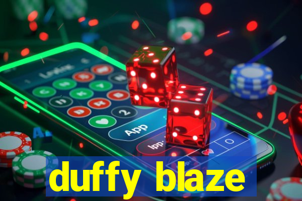 duffy blaze