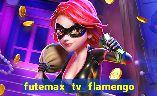 futemax tv flamengo e fluminense