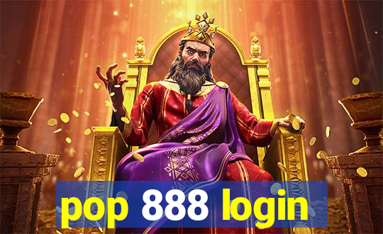 pop 888 login