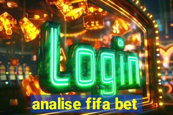 analise fifa bet