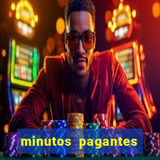 minutos pagantes fortune tiger hoje