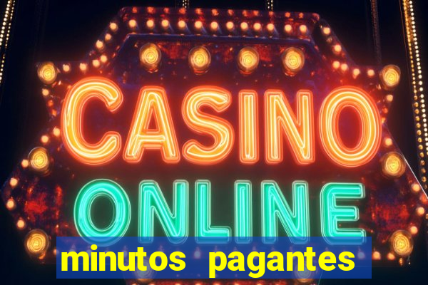 minutos pagantes fortune tiger hoje