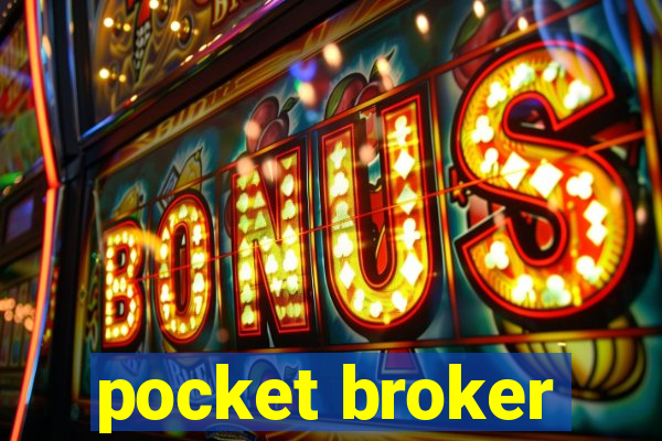 pocket broker