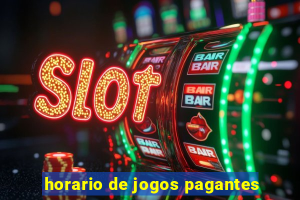 horario de jogos pagantes