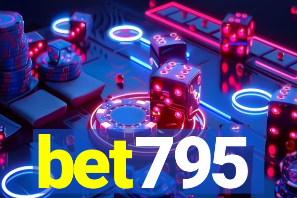 bet795