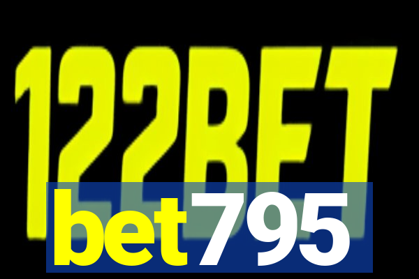 bet795