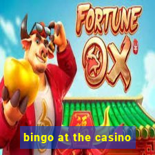 bingo at the casino