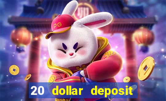 20 dollar deposit casinos for new zealanders