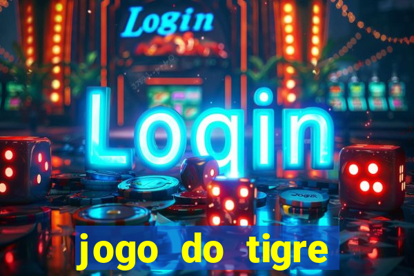 jogo do tigre deposito 5 reais