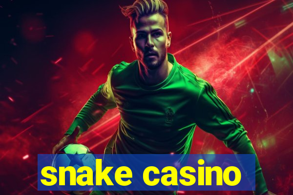 snake casino