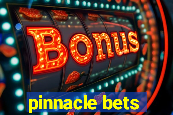 pinnacle bets