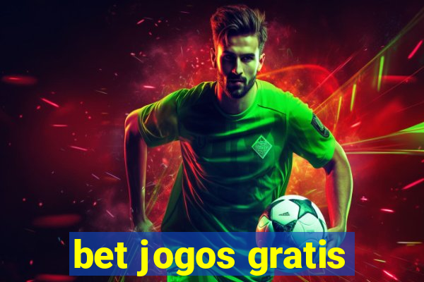 bet jogos gratis