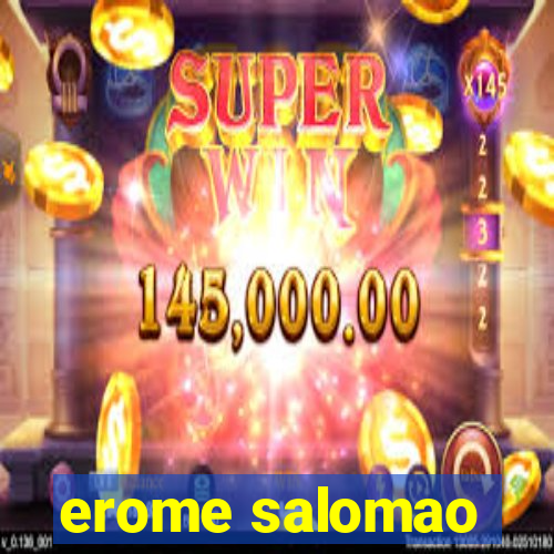 erome salomao