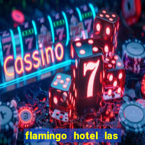 flamingo hotel las vegas casino