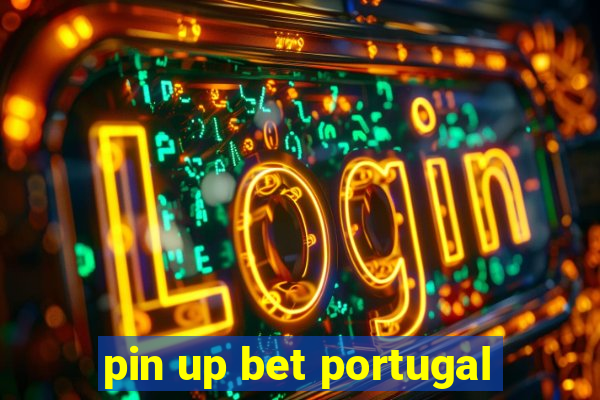 pin up bet portugal