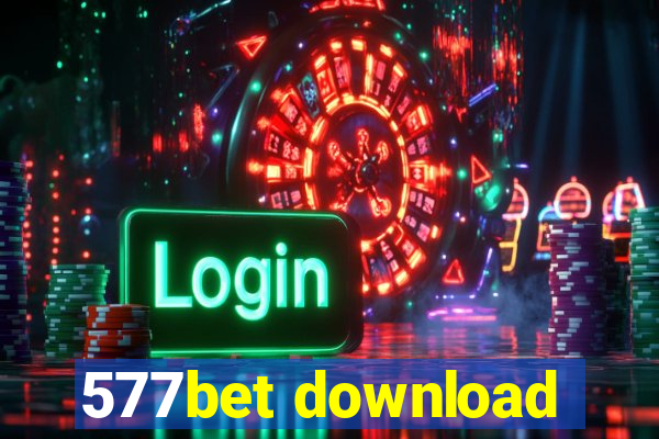 577bet download