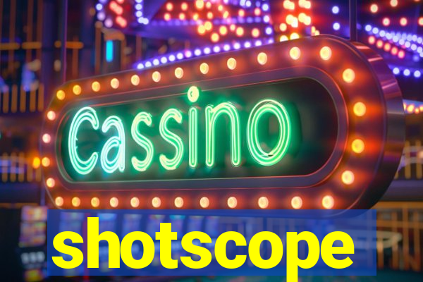 shotscope