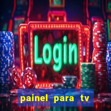 painel para tv retirar na loja