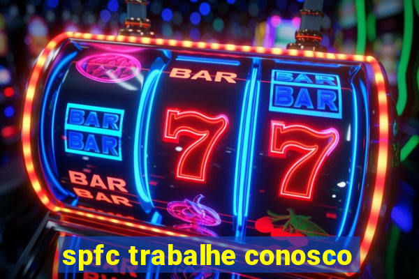 spfc trabalhe conosco