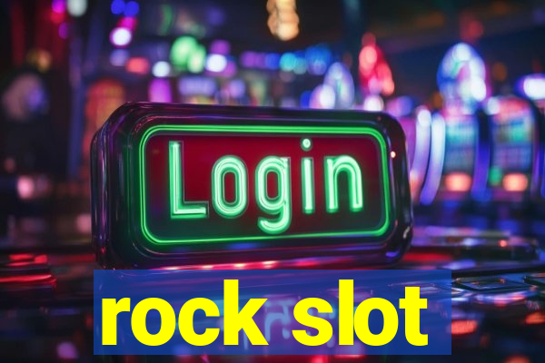 rock slot