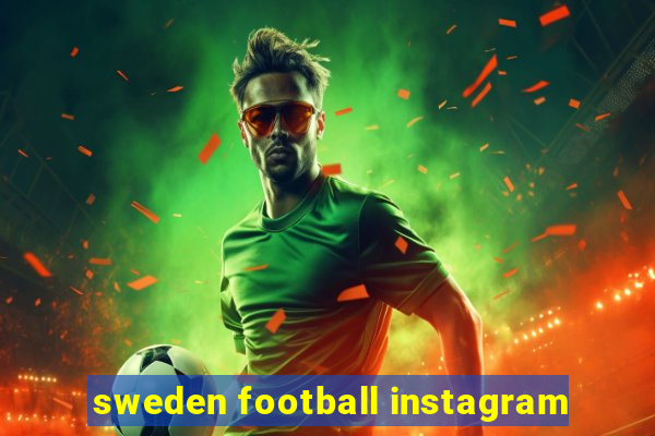 sweden football instagram