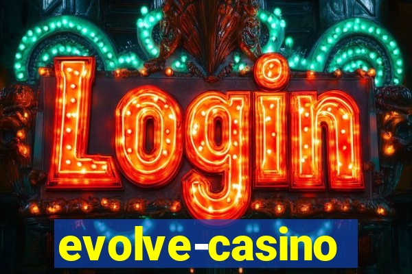 evolve-casino