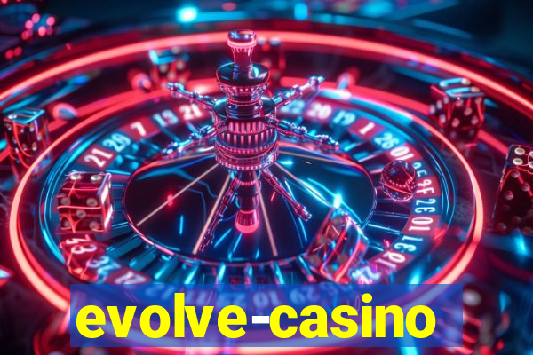 evolve-casino