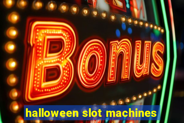 halloween slot machines